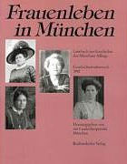 Cover: Frauenleben in München
