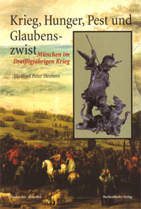Cover: Krieg, Hunger, Pest und Glaubenszwist