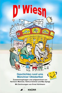 Buchcover von D Wiesn von Memmel Hermann, Schmid Helmut, Spiegl Max