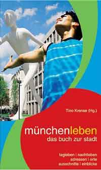 Cover: münchenleben - das buch zur stadt