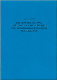 München Buch Das urnenfelder- und hallstattzeitliche Gräberfeld von Künzing