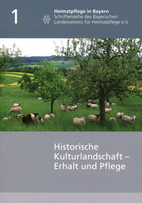 München Buch Historische Kulturlandschaft - Erhalt und Pflege