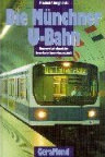 Cover: Die Münchner U- Bahn