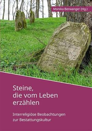 - Steine, die vom Leben erzählen