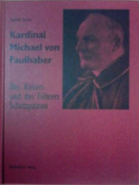 Faulhaber Michael von, Kardinal Michael von Faulhaber