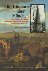 Cover: Die Trikolore über München