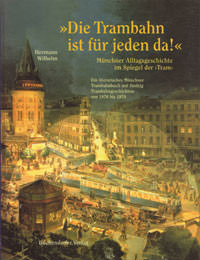 München Buch Die Trambahn ist für jeden da!
