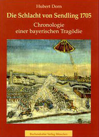 München Buch Die Schlacht von Sendling 1705