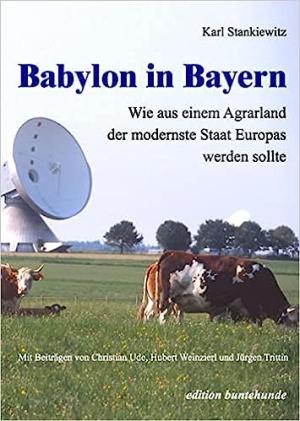 Buchcover von Babylon in Bayern von Stankiewitz Karl