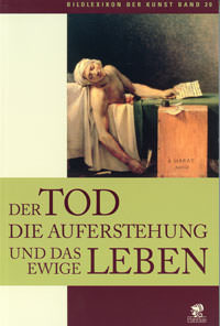Cover: Der Tod die Auferstehung und das ewige Leben