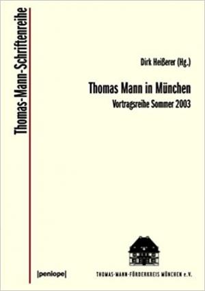  Mann Thomas, Thomas Mann in München I