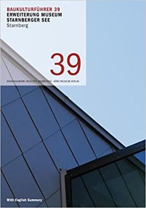Cover: Erweiterung Museum Starnberger See