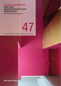 Cover: Drei Höfe - Genossengesellschaftliche Wohnanlage München-Neuhausen