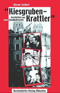 München Buch »Kiesgruben-Krattler«