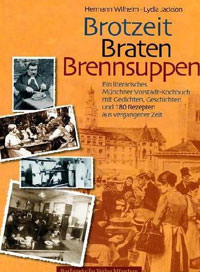 München Buch Brotzeit, Braten, Brennsuppen