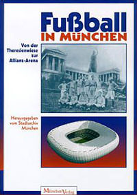 Cover: Fußball in München