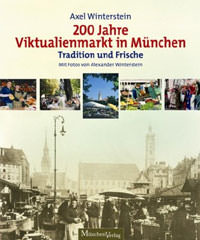 München Buch 200 Jahre Viktualienmarkt in München