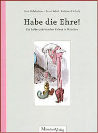 Cover: Habe die Ehre!: