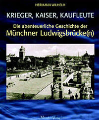 Ludwig I. von Bayern , Krieger, Kaiser, Kaufleute