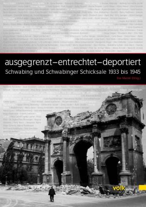 Cover: ausgegrenzt - entrechtet - deportiert