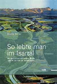 Cover: So lebte man im Isartal