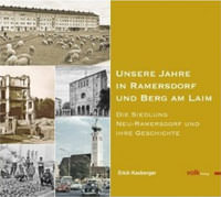 München Buch Unsere Jahre in Ramersdorf und Berg am Laim