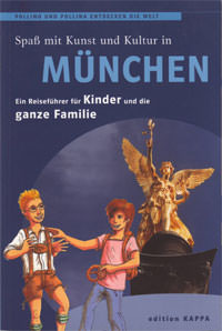 Cover: Spaß mit Kunst und Kultur in München