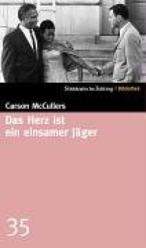 Cover: Das Herz ist ein einsamer Jäger