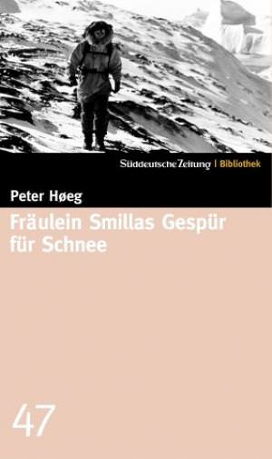 Cover: Fräulein Smillas Gespür für Schnee