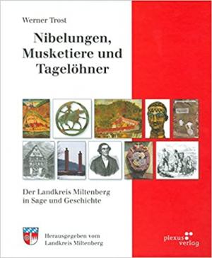 München Buch Nibelungen, Musketiere und Tagelöhner
