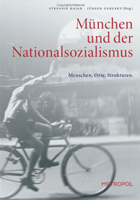 München und der Nationalsozialismus