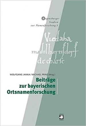 Cover: Beiträge zur bayerischen Ortsnamenforschung