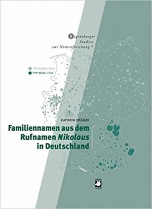 Cover: Familiennamen aus dem Rufnamen Nikolaus in Deutschland