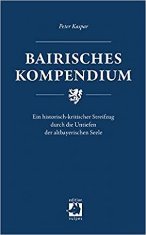 Cover: Bairisches Kompendium