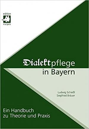Cover: Dialektpflege in Bayern