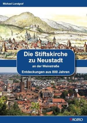 Die Stiftskirche zu Neustadt