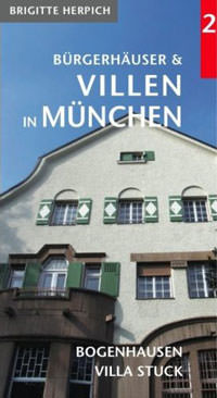 Cover: Bürgerhäuser und Villen in München (Bd 2)