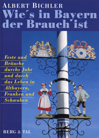 Cover: Wie's in Bayern Brauch ist