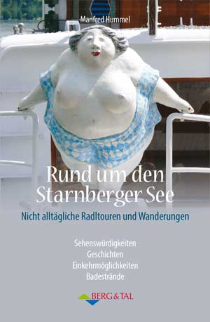 Cover: Rund um den Starnberger See