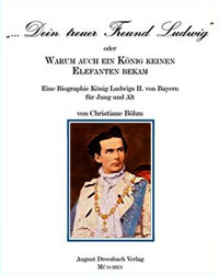 Cover: Dein treuer Freund Ludwig