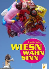 Buchcover von Wiesnwahnsinn von Veiz Brigitte