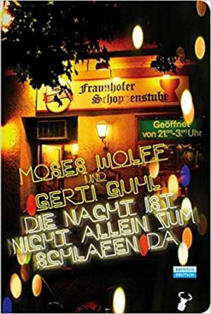 Cover: Die Nacht ist nicht allein zum Schlafen da