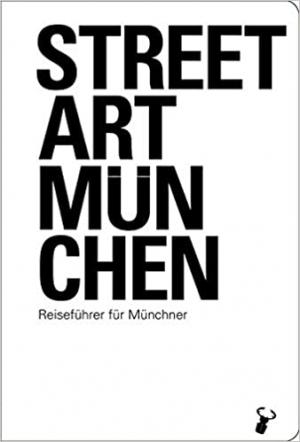 Cover: Streetart München