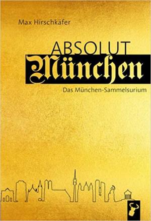 Cover: Absolut München