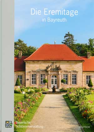 Cover: Die Eremitage in Bayreuth