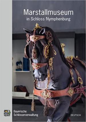 Cover: Marstallmuseum in Schloss Nymphenburg