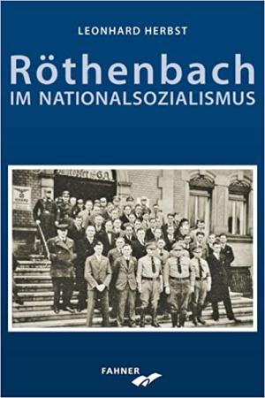 Cover: Röthenbach im Nationalsozialismus