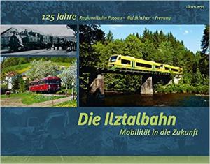 Cover: Die Ilztalbahn