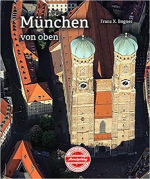 Cover: München von oben