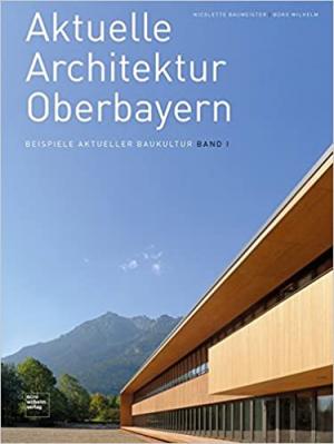 Cover: Aktuelle Architektur Oberbayern